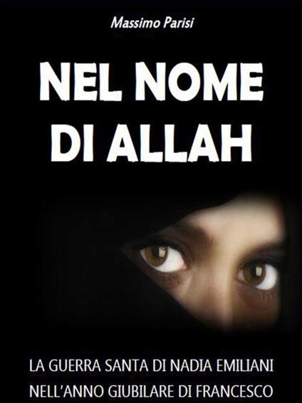 Nel nome di Allah - Massimo Parisi - ebook