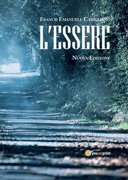 L' essere - Franco Emanuele Carigliano - copertina