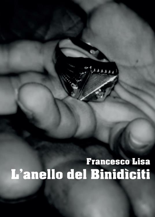 L' anello del Binidìciti - Francesco Lisa - copertina