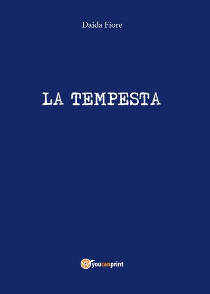 La tempesta - Daida Fiore - copertina