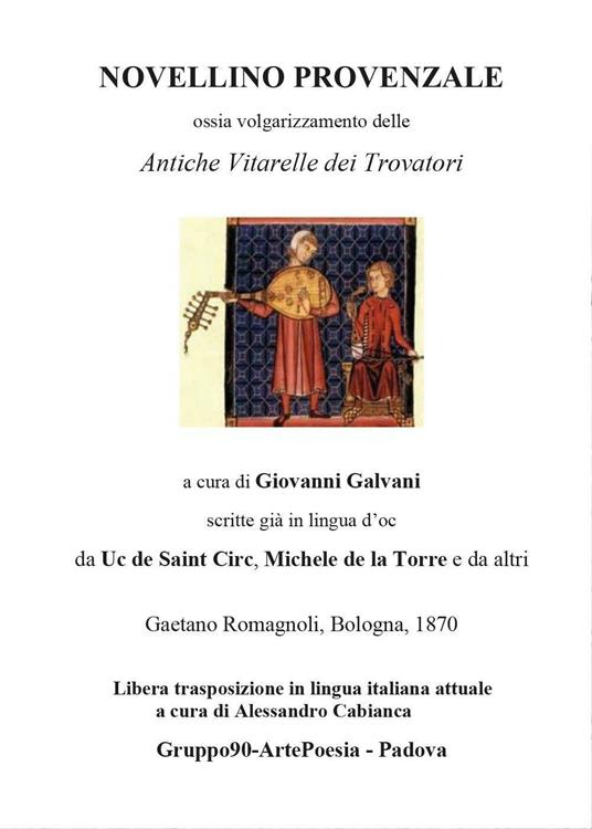 Novellino provenzale. Ossia volgarizzamento delle «Antiche vitarelle dei trovatori» - copertina