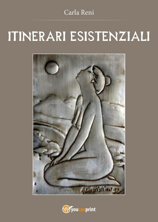 Itinerari esistenziali - Carla Reni - copertina