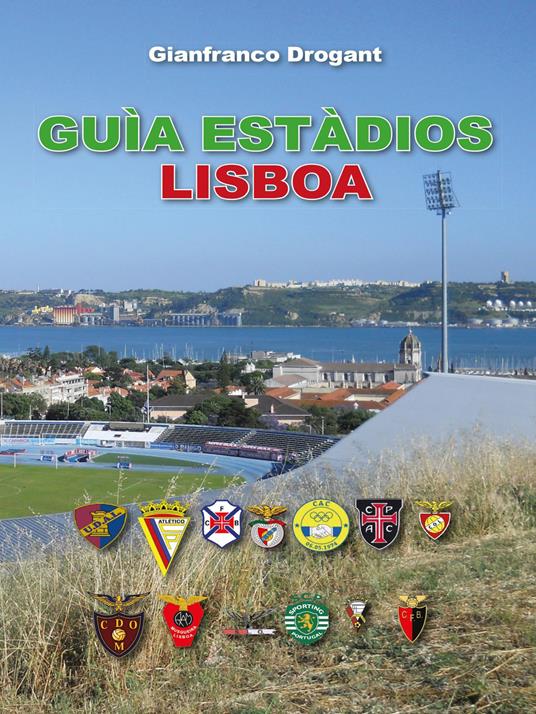 Guia estàdios Lisboa - Gianfranco Drogant - copertina