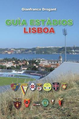 Guia estàdios Lisboa - Gianfranco Drogant - copertina