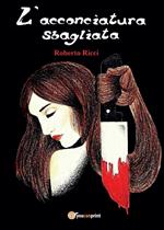 L'acconciatura sbagliata