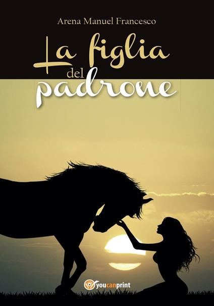 La figlia del padrone - Manuel Francesco Arena - copertina