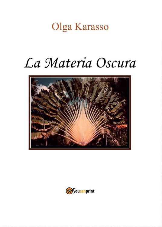 La Materia Oscura - Olga Karasso - copertina