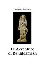 Le avventure di re Gilgamesh