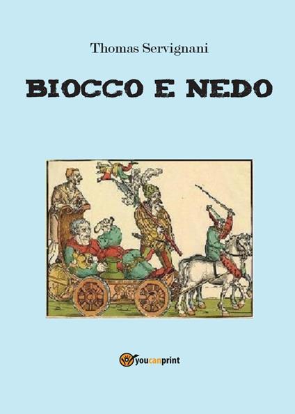 Biocco e Nedo - Thomas Servignani - copertina