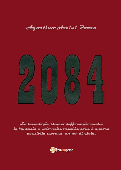 Duemilaottantaquattro - Agostino Azzini Porta - copertina