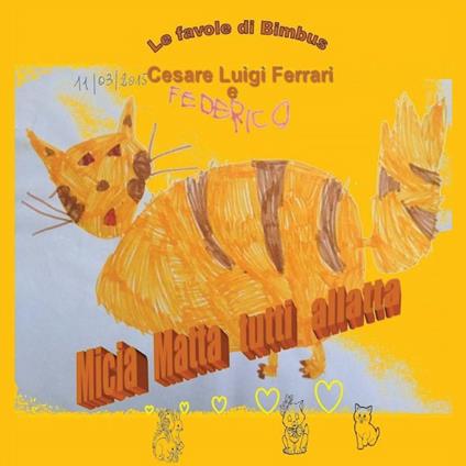 Micia Matta tutti allatta - Cesare Luigi Ferrari - copertina