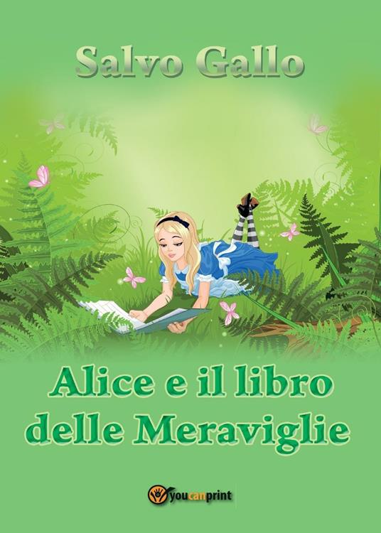 Alice e il libro delle meraviglie - Salvo Gallo - copertina