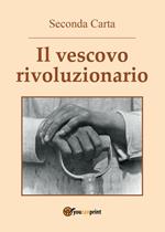 Il vescovo rivoluzionario