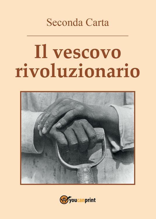 Il vescovo rivoluzionario - Seconda Carta - copertina