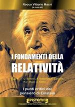 I fondamenti della Relatività. I punti critici del pensiero di Einstein