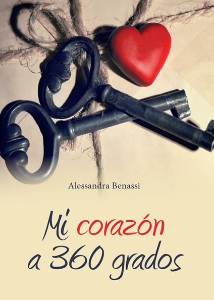 Mi corazón a 360 grados - Alessandra Benassi - copertina