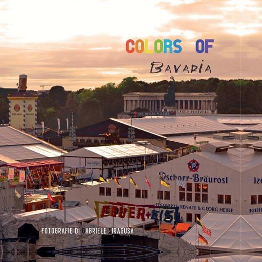 Colors of Bavaria - Gabriele Siragusa - copertina