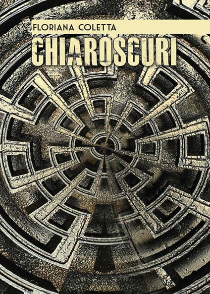 Chiaroscuri - Floriana Coletta - copertina
