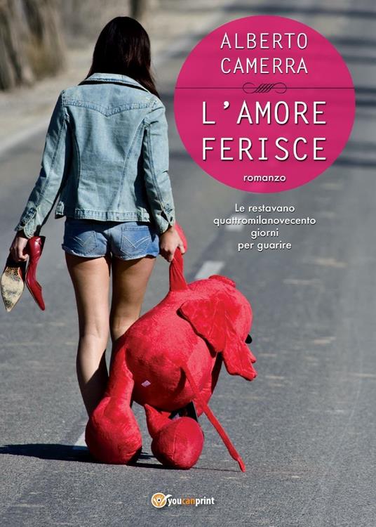 L' amore ferisce - Alberto Camerra - copertina