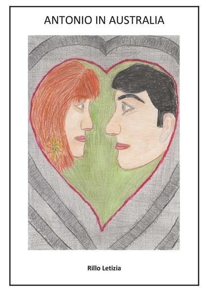 Antonio in Australia - Letizia Rillo - copertina