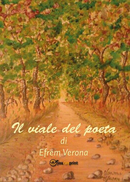 Il viale del poeta - Efrem Verona - copertina