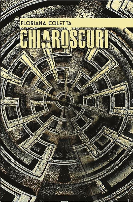 Chiaroscuri - Floriana Coletta - ebook
