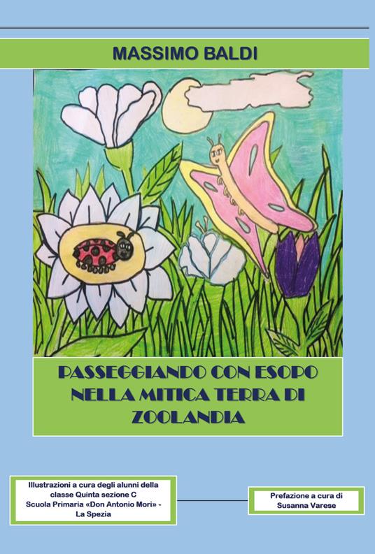 Passeggiando con Esopo nella mitica terra di Zoolandia - Massimo Baldi - copertina