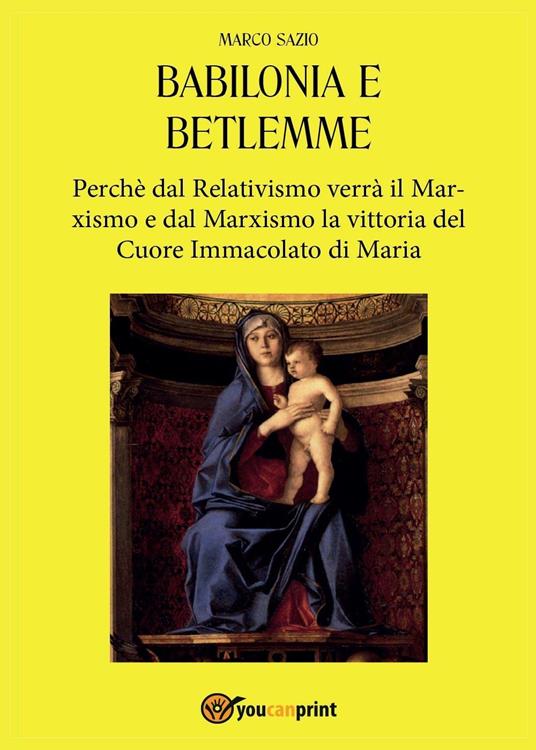 Babilonia e Betlemme - Marco Sazio - copertina