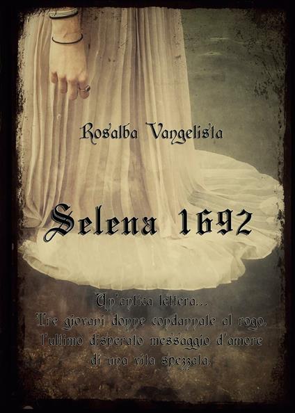 Selena 1692 - Rosalba Vangelista - copertina