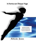 In forma con l'Acqua Yoga