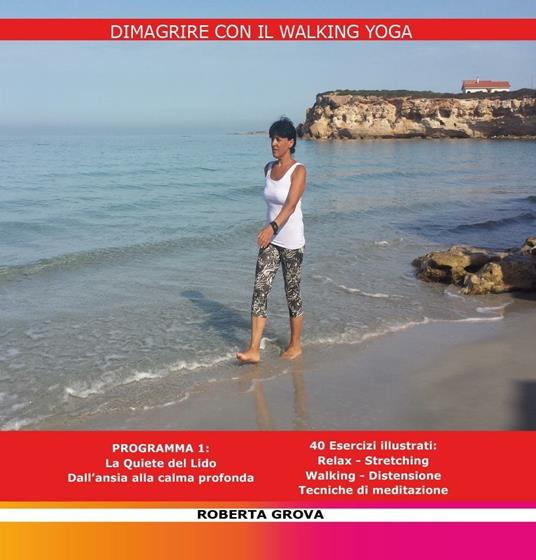 Dimagrire con il walking yoga - Roberta Grova - copertina
