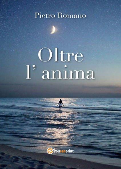 Oltre l'anima - Pietro Romano - copertina