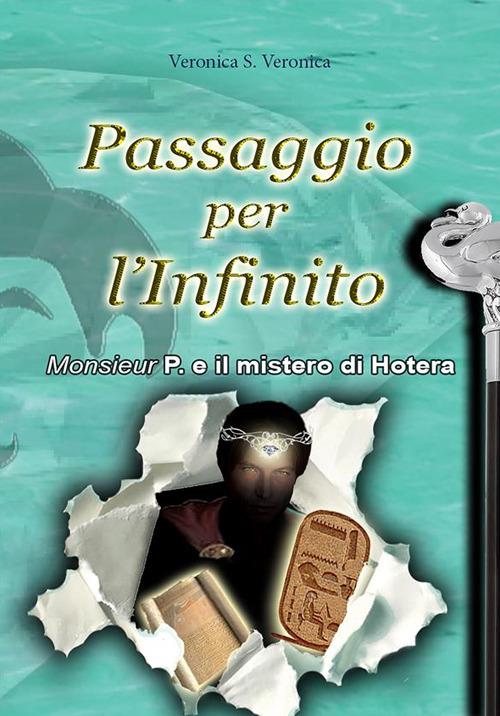 Passaggio per l'infinito - Veronica S. Veronica - ebook