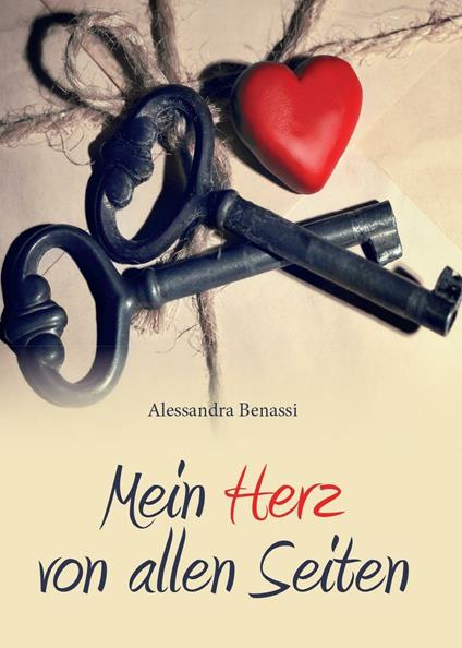 Mein herz von allen Seiten - Alessandra Benassi - copertina