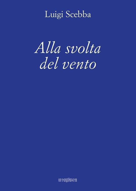 Alla svolta del vento - Luigi Scebba - copertina