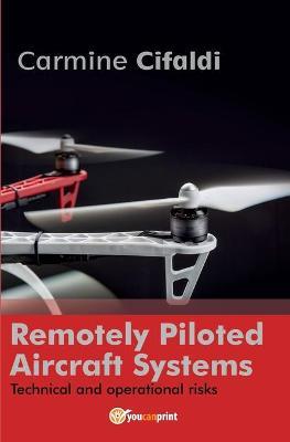 Remotely piloted aircraft systems - Carmine Cifaldi - copertina