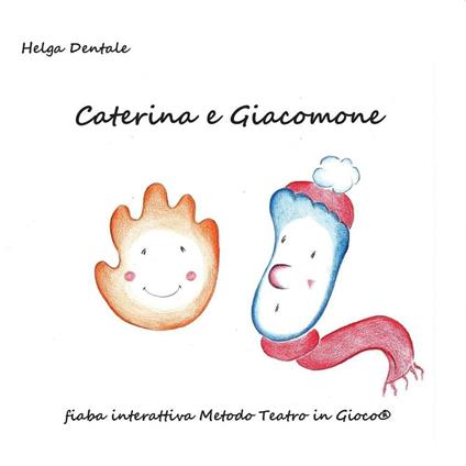 Caterina e Giacomone - Helga Dentale - copertina