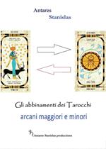Abbinamenti dei tarocchi. La guida completa