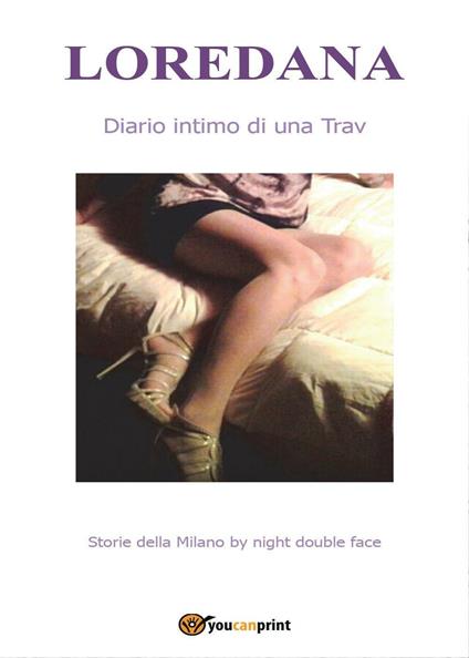 Diario intimo di una Trav - Loredana - copertina