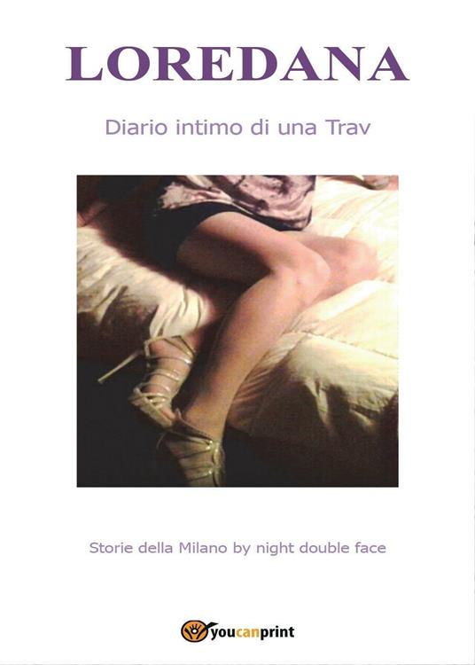 Diario intimo di una Trav - Loredana - copertina