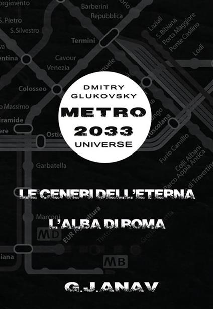 Le ceneri dell'Eterna. L'alba di Roma - Graziano Anav - ebook