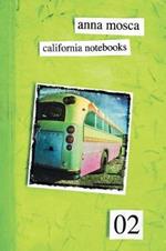 California notebooks 02. Ediz. italiana e inglese