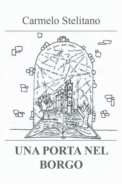 Una porta nel borgo - Carmelo Stelitano - ebook