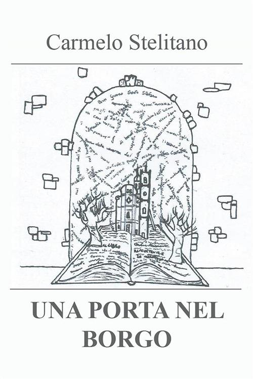 Una porta nel borgo - Carmelo Stelitano - ebook