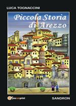 Piccola storia di Arezzo