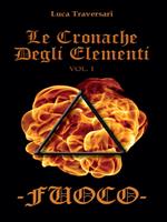 Fuoco. Le cronache degli elementi