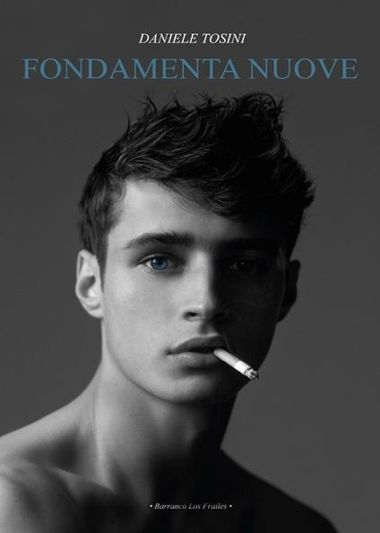 Fondamenta nuove - Daniele Tosini - copertina