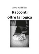 Racconti oltre la logica