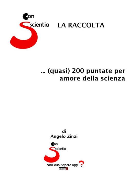 Con-Scientia. La raccolta - Angelo Zinzi - ebook