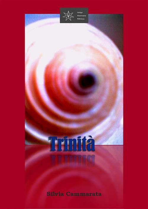 Trinità - Silvia Cammarata - ebook